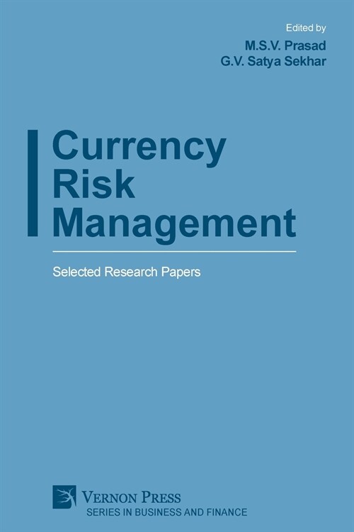 Currency Risk Management: Selected Research Papers (Paperback)