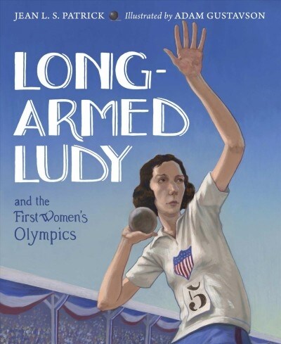 Long-Armed Ludy and the First Womens Olympics (Paperback)