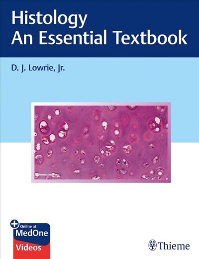 Histology - An Essential Textbook (Paperback)