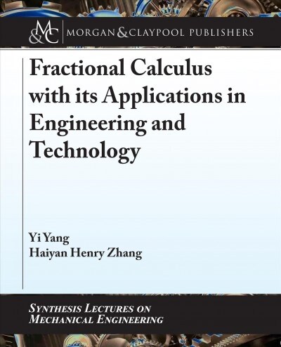 Fractional Calculus with Its Applications in Engineering and Technology (Paperback)