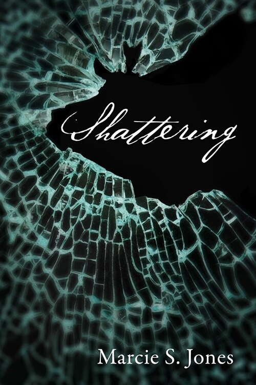 Shattering (Paperback)