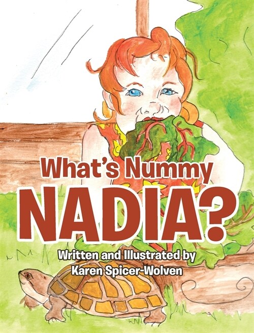 Whats Nummy Nadia? (Hardcover)
