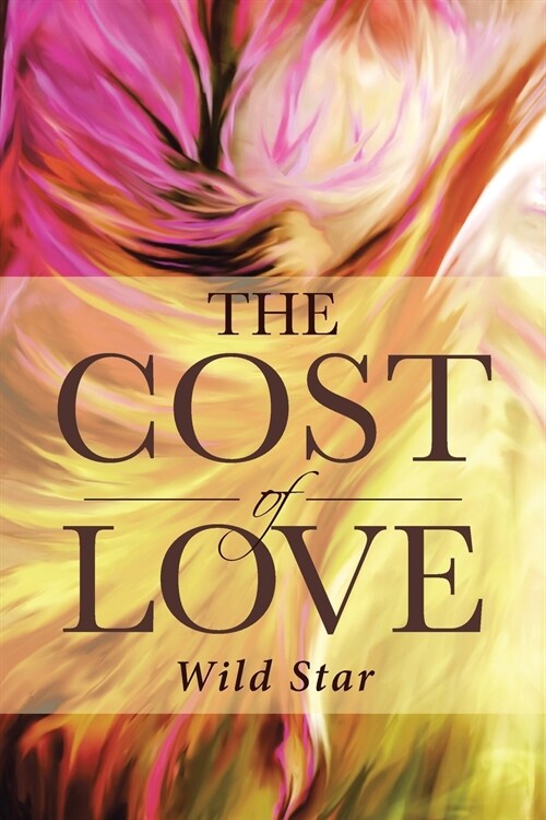 The Cost of Love (Paperback)