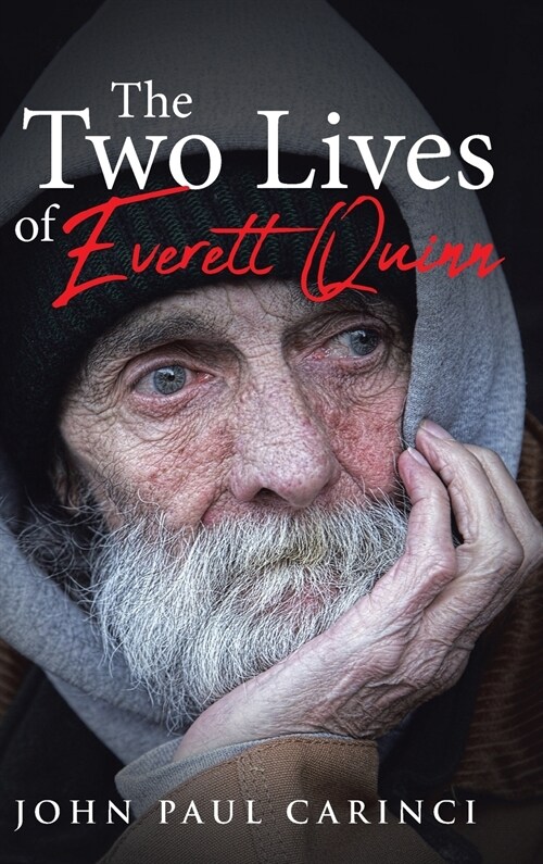 The Two Lives of Everett Quinn (Hardcover)