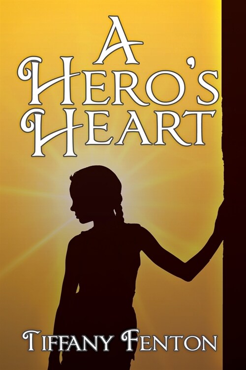 A Heros Heart (Paperback, First Printing)