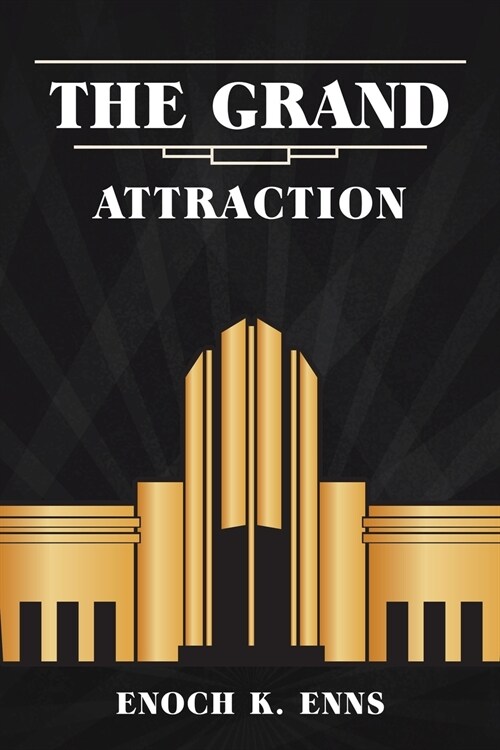 The Grand Attraction (Paperback)