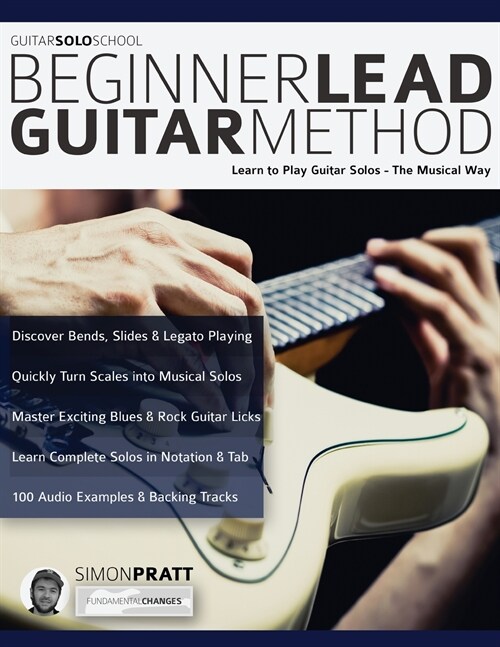 The Beginner Lead Guitar Method (Paperback, 2)
