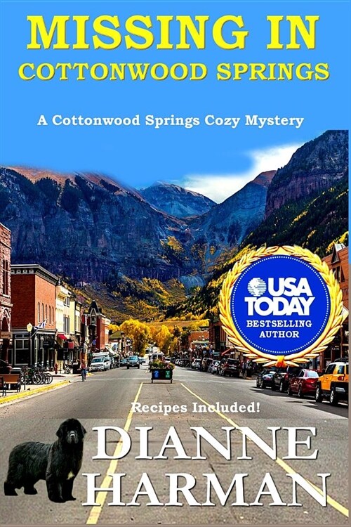 Missing in Cottonwood Springs: Cottonwood Springs Cozy Mystery Series (Paperback)