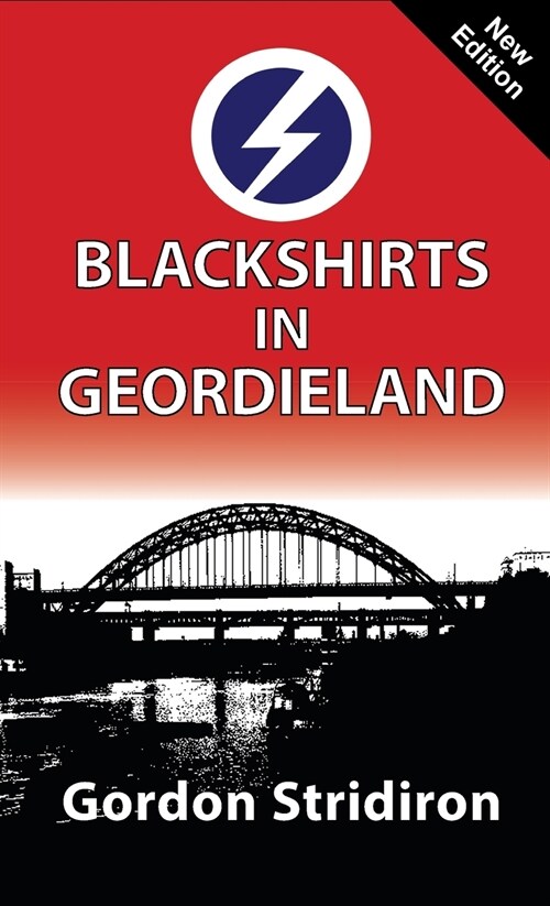 Blackshirts in Geordieland (Hardcover)