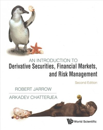 Introduction to Derivative Securities, Financial Markets, and Risk Management, an (Second Edition) (Paperback)