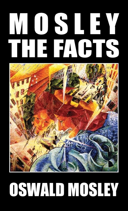 Mosley - The Facts (Hardcover)