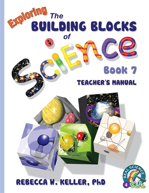 Exploring the Building Blocks of Science Book 7 Teachers Manual (Paperback)