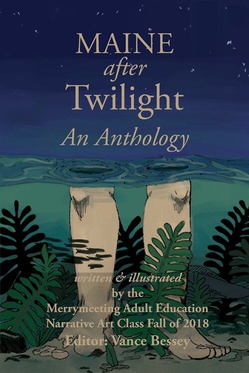 Maine After Twilight: An Anthology (Paperback)