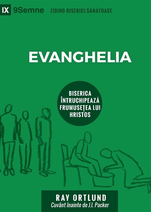 The Gospel / Evanghelia: How the Church Portrays the Beauty of Christ (Paperback)