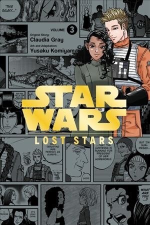 Star Wars Lost Stars, Vol. 3 (Manga) (Paperback)