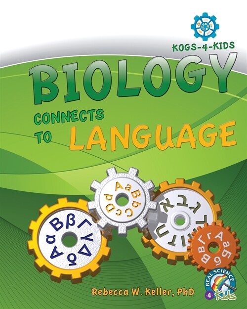 Biology Connects to Language (Paperback)