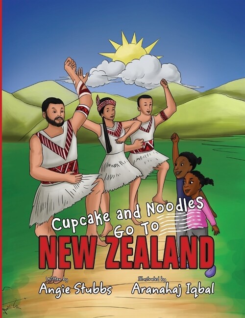 Cupcake and Noodles Go to New Zealand (Paperback)