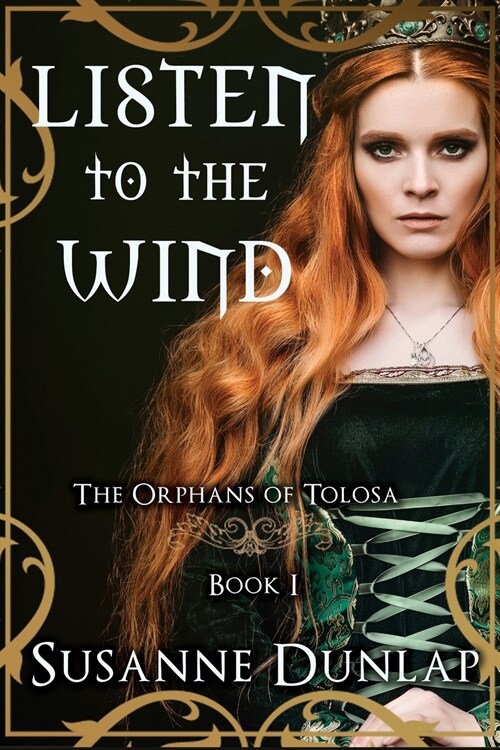 Listen to the Wind: The Orphans of Tolosa (Paperback)
