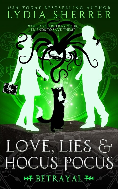 Love, Lies, and Hocus Pocus Betrayal (Paperback)