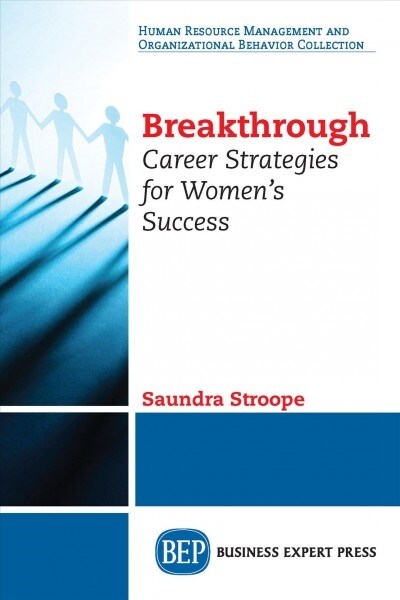 Breakthrough: Career Strategies for Womens Success (Paperback)