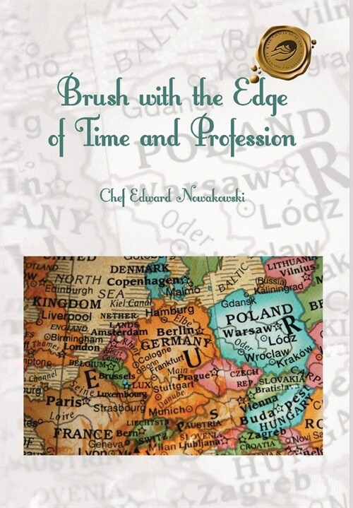 Brush with the Edge of Time and Profession (Hardcover)