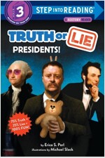 Truth or Lie: Presidents! (Paperback)