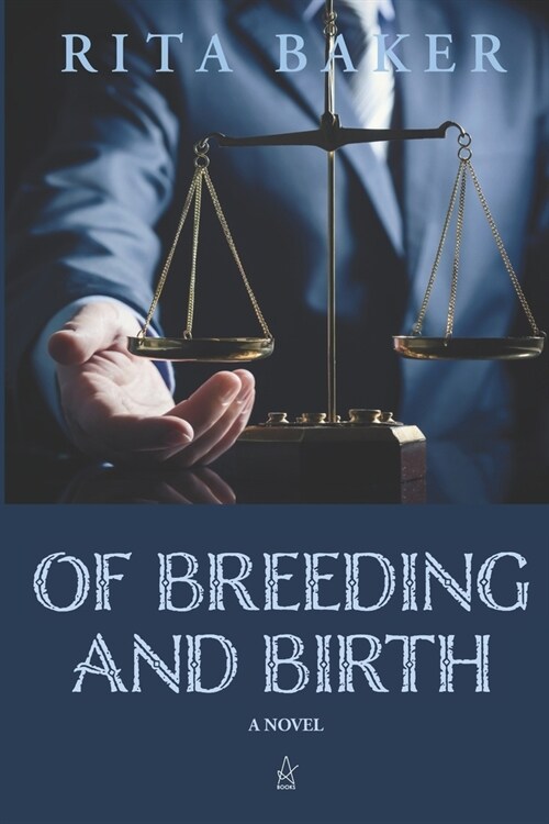 Of Breeding and Birth (Paperback)