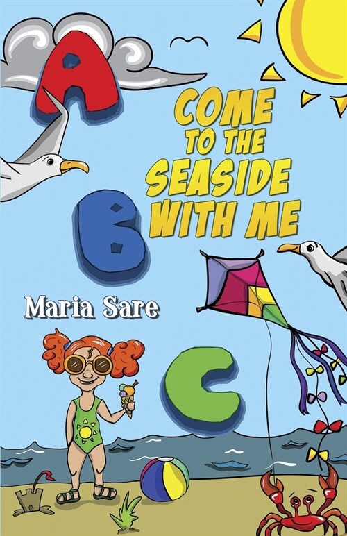 ABC, Come to the Seaside with Me (Paperback)