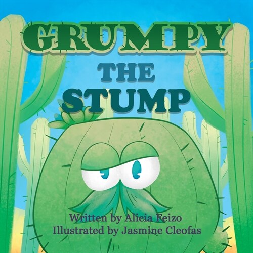 Grumpy the Stump (Paperback)