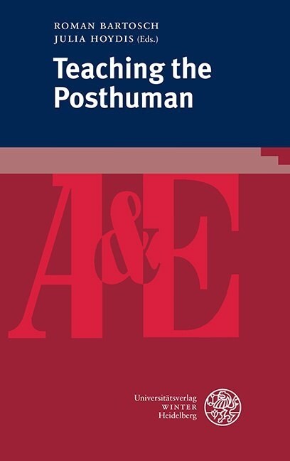 Teaching the Posthuman (Paperback)