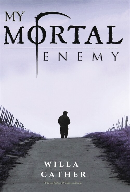 My Mortal Enemy (Hardcover)