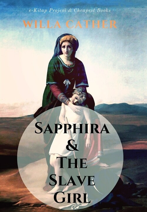 Sapphira and the Slave Girl (Hardcover)