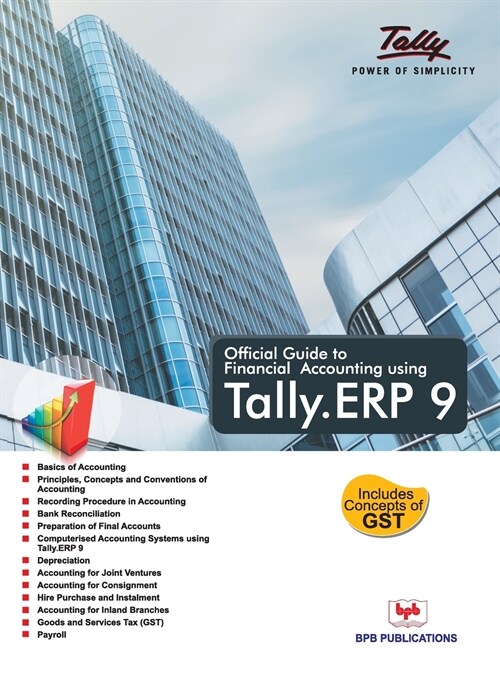 Official Guide to Financial Accounting Using: Tally. Erp9 (Paperback)