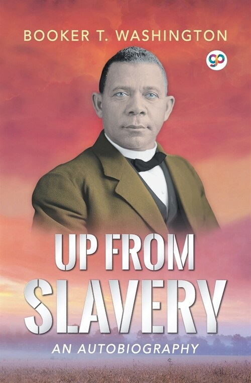 Up from Slavery (Paperback)
