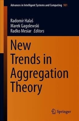 New Trends in Aggregation Theory (Paperback, 2019)