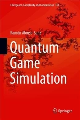 Quantum Game Simulation (Hardcover, 2019)