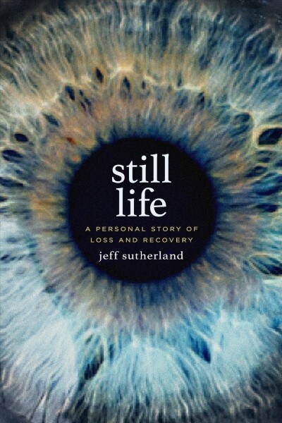Still Life: A Memoir (Hardcover)