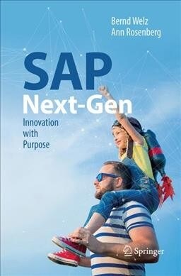 SAP Next-Gen: Innovation with Purpose (Paperback, Softcover Repri)