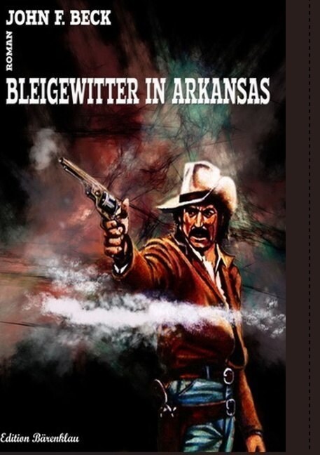 Bleigewitter in Arkansas (Paperback)