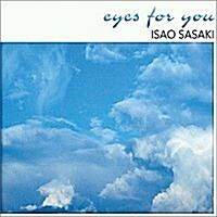 Isao Sasaki / Eyes For You (Digipack) 