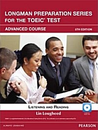 Longman Preparation Series for the TOEIC Test: Advanced, Student Book, 5/E (CD-ROM & CD)