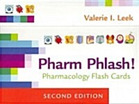 Pharm Phlash Cards!: Pharmacology Flash Cards (Other, 2, Revised)