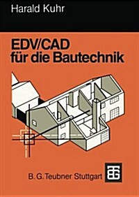 Edv/CAD F? Die Bautechnik (Paperback, 1991)