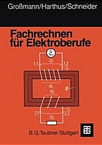 Fachrechnen F? Elektroberufe (Paperback, 6, 6, Neubearb. Un)