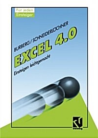 Excel 4.0: Einsteigen Leichtgemacht (Paperback, 1992)