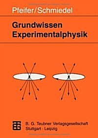 Grundwissen Experimentalphysik (Paperback)