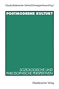 Postmoderne Kultur? (Paperback)