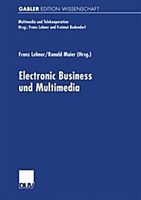 Electronic Business Und Multimedia (Paperback)