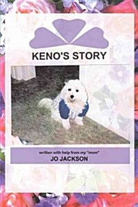 Kenos Story (Paperback)