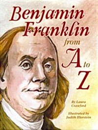 Benjamin Franklin from A to Z (Hardcover)